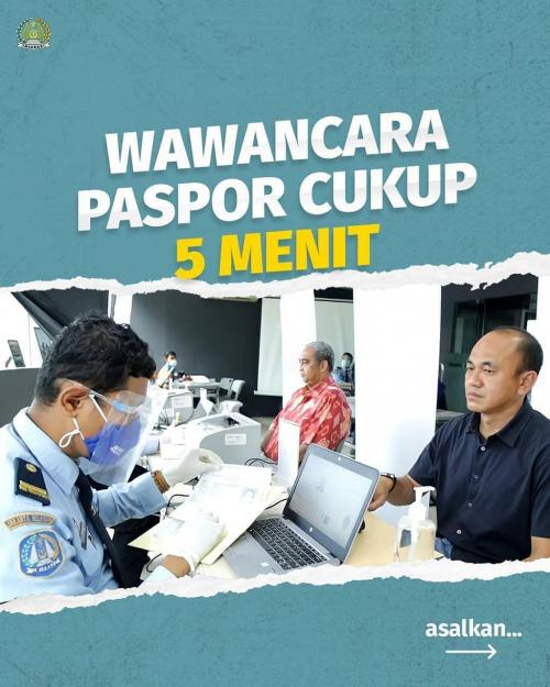 WAWANCARA PASPOR CUKUP 5 MENIT
